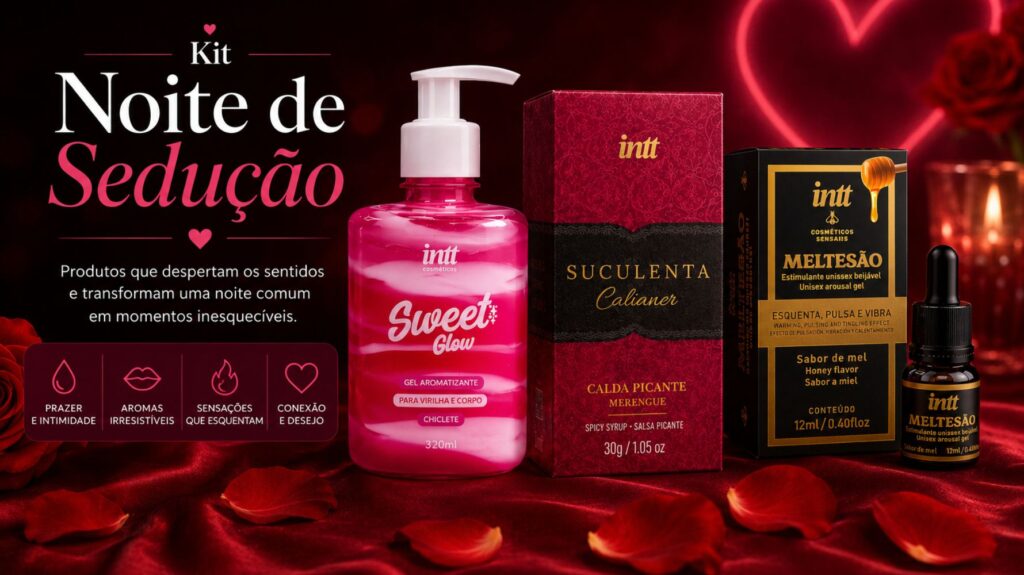 Kit Noite de Sedução Intt